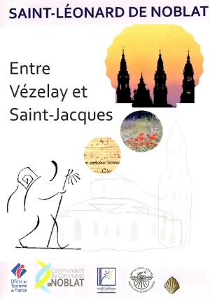 Visuel de la brochure sur le pèlerinage à Saint Léonard de Noblat entre Vézelay et Saint Jacques de Compostelle